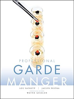 Immagine del venditore per Professional Garde Manger: A Comprehensive Guide to Cold Food Preparation venduto da ZBK Books
