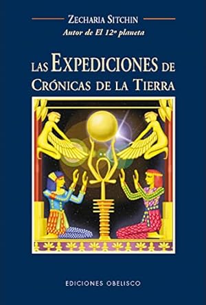 Imagen del vendedor de Las Expediciones de Crnicas de la Tierra: Viajes al Pasado Mtico a la venta por ABACO LIBROS USADOS