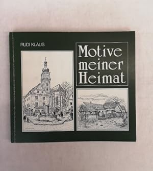 Seller image for Motive meiner Heimat mit Texten von Stadtheimatpfleger Gerhard Zckert. for sale by Antiquariat Bler