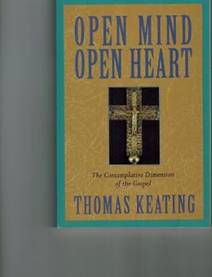 Seller image for Open Mind, Open Heart: The Contemplative Dimension of the Gospel for sale by ZBK Books