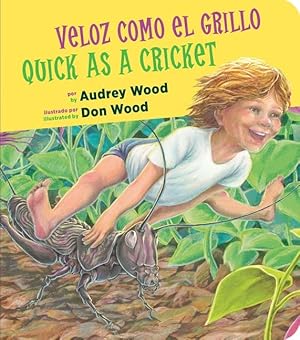 Seller image for Quick as a Cricket/Veloz como el grillo Board Book: Bilingual English-Spanish for sale by ZBK Books