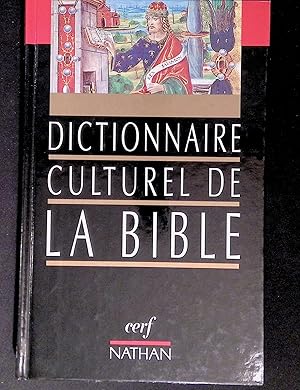 Seller image for Dictionnaire culturel de la Bible for sale by LibrairieLaLettre2