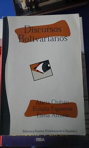 Imagen del vendedor de DISCURSOS BOLIVARIANOS. Autoimagen e itinerario poltico (Colombia, 1997) a la venta por Multilibro