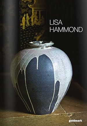 Lisa Hammond: A Sense of Adventure (Goldmark Pots 19)