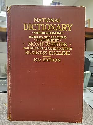 Image du vendeur pour National Dictionary of the English Language , Based on the Principles established by Noah Webster mis en vente par Friends of the Waynesboro Library