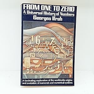 Seller image for From One to Zero: A Universal History of Numbers for sale by Cat On The Shelf