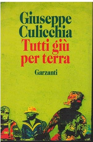 Seller image for Tutti gi per terra for sale by Books di Andrea Mancini