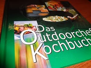 Bild des Verkufers fr das outdoorchef kochbuch" zum Verkauf von suspiratio - online bcherstube