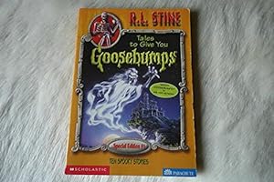 Seller image for Tales To Give You Goosebumps: 10 Spooky Stories (Goosebumps Special Edition) for sale by -OnTimeBooks-