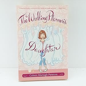 Seller image for The Wedding Planners Daughter (The Wedding Planners Daughter #1) for sale by Cat On The Shelf