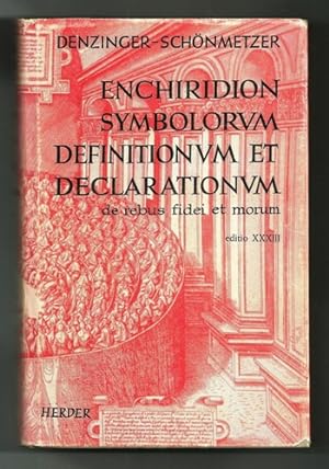 Seller image for ENCHIRIDION SYMBOLORUM DEFINITIONUM ET DECLARATIONUM DE REBUS FIDEI ET MORUM for sale by Ducable Libros