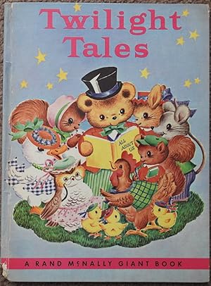 Twilight Tales : A Rand McNally Giant Book