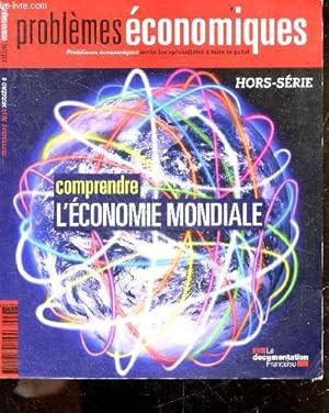 Image du vendeur pour Problemens economiques - Hors-srie N6 - septembre 2014 - Comprendre l'conomie mondiale - Tensions et equilibres, 35 ans de mondialisation, le nouveau visage de l'economie mondiale . mis en vente par Le-Livre