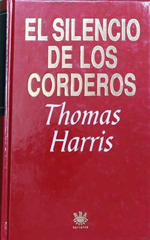 Seller image for El silencio de los corderos for sale by Siete Ciudades