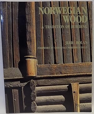 Imagen del vendedor de Norwegian Wood: A Tradition of Building a la venta por MLC Books