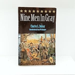 Seller image for Nine Men in Gray (Bison Book) for sale by Cat On The Shelf