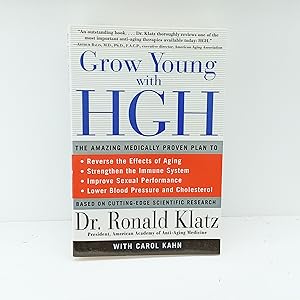 Immagine del venditore per Grow Young with HGH: The Amazing Medically Proven Plan to Reverse Aging venduto da Cat On The Shelf