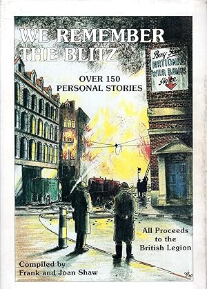 Imagen del vendedor de We Remember The Blitz a la venta por Pendleburys - the bookshop in the hills