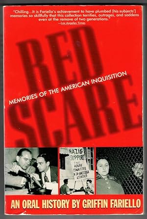 Red Scare: Memories of the American Inquisition : An Oral History