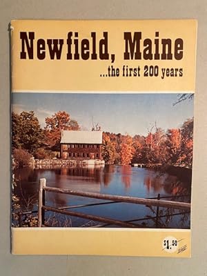 NEWFIELD, MAINE: The First 200 Years