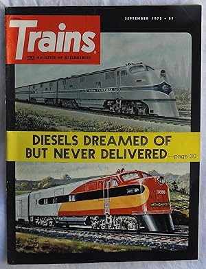 Imagen del vendedor de Trains: The Magazine of Railroading September 1975 a la venta por Argyl Houser, Bookseller