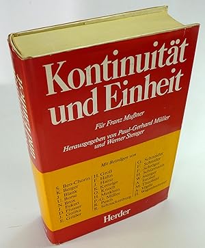 Bild des Verkufers fr Kontinuitt und Einheit. Fr Franz Muner. zum Verkauf von Brbel Hoffmann