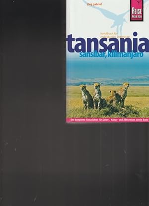 Bild des Verkufers fr Tansania, Sansibar, Kilimanjaro. Handbuch fr individuelles entdecken. zum Verkauf von Ant. Abrechnungs- und Forstservice ISHGW
