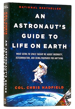 Immagine del venditore per An Astronaut's Guide to Life on Earth: What Going to Space Taught Me about Ingenuity, Determination, and Being Prepared for Anything venduto da Black Falcon Books