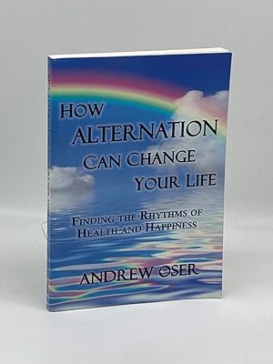 Seller image for How Alternation Can Change Your Life for sale by True Oak Books