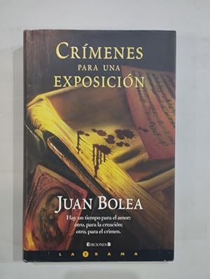 Seller image for Crmenes para una exposicin for sale by Saturnlia Llibreria