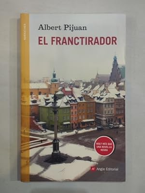 Seller image for El franctirador for sale by Saturnlia Llibreria
