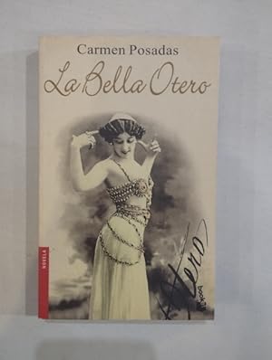 Image du vendeur pour La bella otero mis en vente par Saturnlia Llibreria