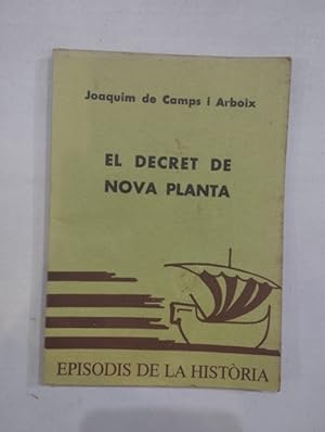 Imagen del vendedor de El decret de Nova Planta a la venta por Saturnlia Llibreria