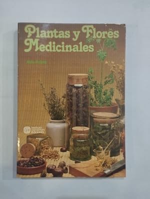 Seller image for Plantas y flores medicinales for sale by Saturnlia Llibreria