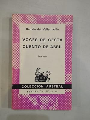 Imagen del vendedor de Voces de gesta / Cuento de abril a la venta por Saturnlia Llibreria