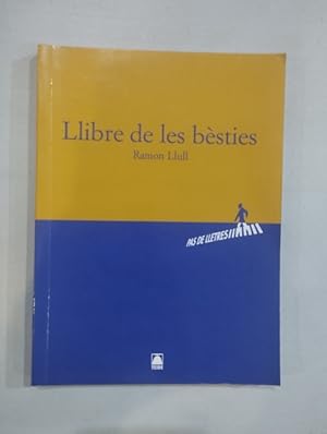 Imagen del vendedor de Llibre de les bsties a la venta por Saturnlia Llibreria