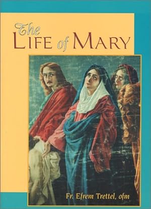 Seller image for The Life of Mary for sale by -OnTimeBooks-