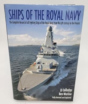 Imagen del vendedor de Ships of the Royal Navy: The Complete Record of all Fighting Ships of the Royal Navy from the 15th Century to the Present a la venta por Dungeness Books, ABAA