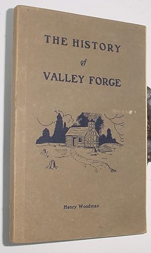 Seller image for The History of Valley Forge for sale by R Bryan Old Books