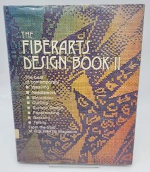 Seller image for The Fiberarts Design Book II for sale by Dungeness Books, ABAA