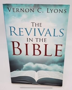 Bild des Verkufers fr The Revivals in the Bible zum Verkauf von Dungeness Books, ABAA