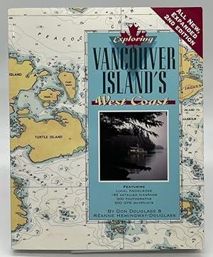 Immagine del venditore per Exploring Vancouver Island's West Coast, 2nd Ed. venduto da Dungeness Books, ABAA