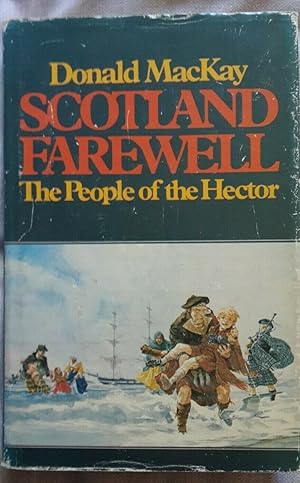 Seller image for Scotland Farewell: The People of the Hector for sale by GN Books and Prints