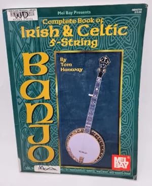 Image du vendeur pour Complete Book of Irish and Celtic 5-String Banjo mis en vente par Dungeness Books, ABAA