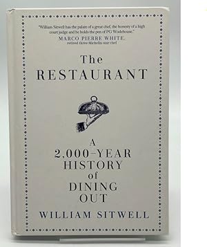 Image du vendeur pour The Restaurant: A 2,000-Year History of Dining Out ? The American Edition mis en vente par Dungeness Books, ABAA