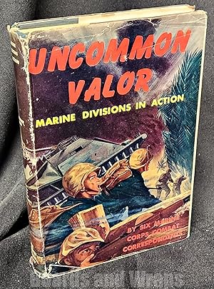 Uncommon Valor Marine Divisions in Action