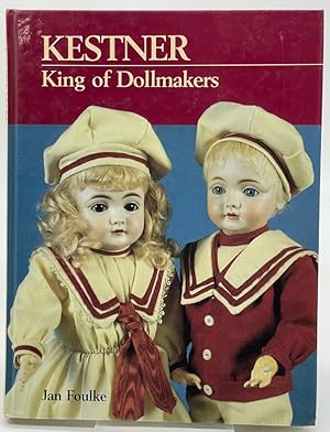 Imagen del vendedor de Kestner, King of Dollmakers a la venta por Dungeness Books, ABAA