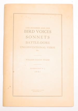 Image du vendeur pour One Hundred and One Bird Voices, Sonnets, Battle-Dore, Unconventional Verse, & c. mis en vente par R Bryan Old Books