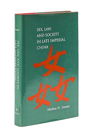 Bild des Verkufers fr Sex, Law, and Society in Late Imperial China zum Verkauf von The Lawbook Exchange, Ltd., ABAA  ILAB