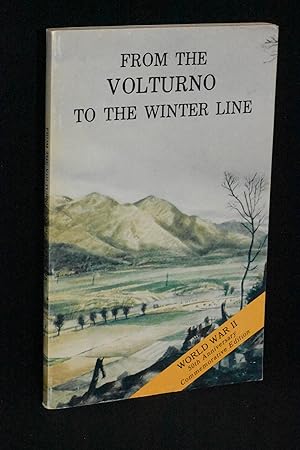 Seller image for From the Volturno to the Winter Line, 6 October - 15 November 1943 for sale by Books by White/Walnut Valley Books